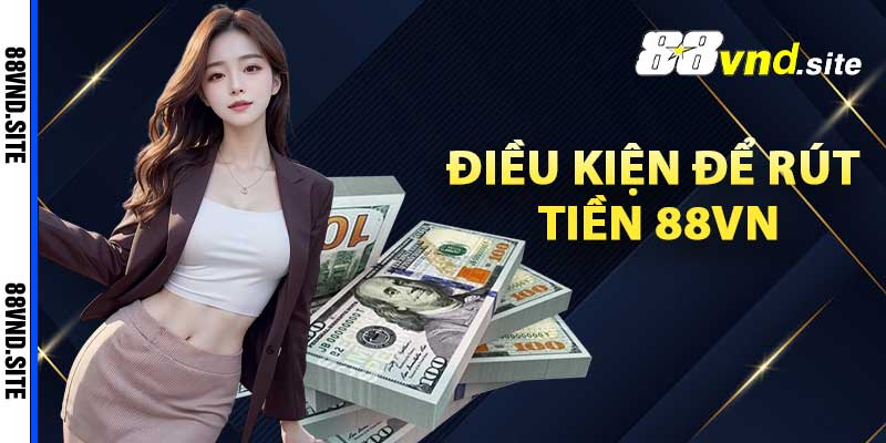 rút tiền 88Vn